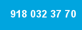 918 032 37 70